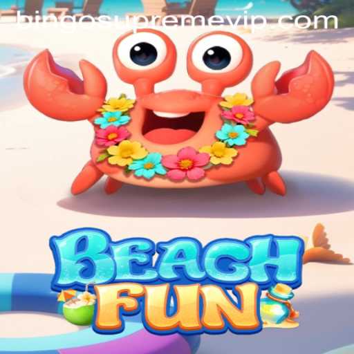 Experience the Ultimate Beach Game with BeachFun: Dive into BINGO SUPREME