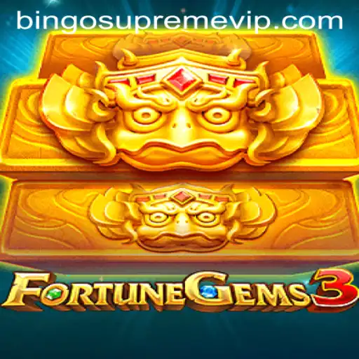 Unveiling the Thrills of FortuneGems3: Dive into the Universe of BINGO SUPREME