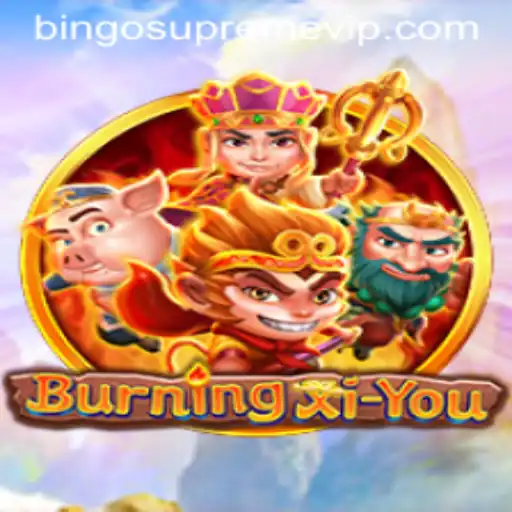 BurningXiYou: Exploring the Thrills of BINGO SUPREME in Modern Gaming
