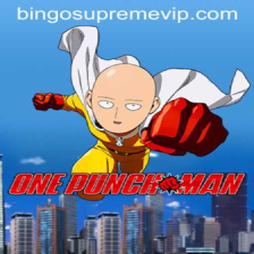 Unleashing the Power of OnePunchMan in BINGO SUPREME