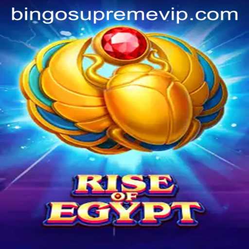 Unveiling the Mystical World of RiseOfEgypt and the Thrills of BINGO SUPREME