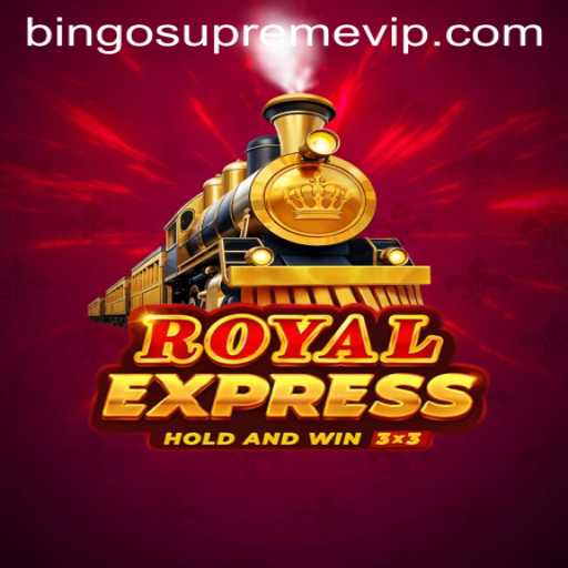 Unveiling RoyalExpress and BINGO SUPREME: A New Era in Gaming
